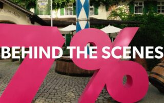 7% – Behind the scenes