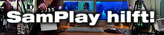 Aktion: SamPlay hilft!