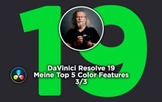 DaVinci Resolve 19 – Mein Top 5 Color Features