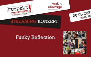 Respekt! Konzert mit Funky Reflection | Streaming