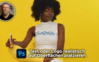 Text oder Logo realistisch auf Oberflächen platzieren | Photoshop Tutorial