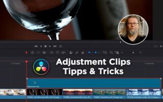 Tutorial „Adjustment Clips – Tipps & Tricks“ | DaVinci Resolve
