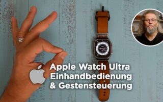 Tutorial „Apple Watch Ultra – Einhandbedienung & Gestensteuerung“