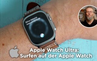 Tutorial „Apple Watch Ultra: Surfen auf der Apple Watch“ | Tutorial