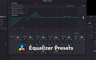Tutorial „Equalizer Presets“ | DaVinci Resolve