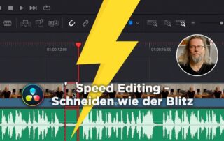 Tutorial „Speed Editing – Schneiden wie der Blitz“ | DaVinci Resolve
